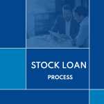 Stock Loan Process